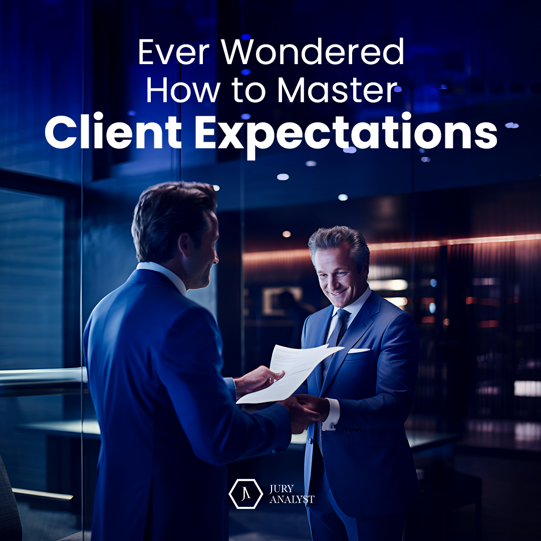 Client Relationships & Expectations