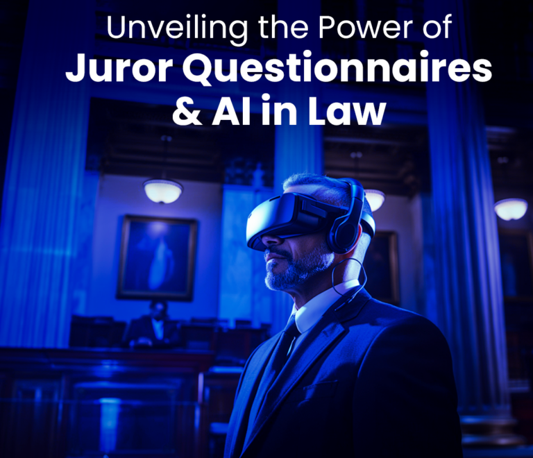Unveiling the Power of Juror Questionnaires and AI in Law